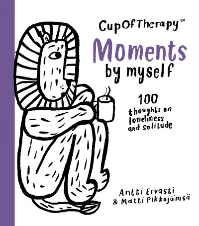 CupOfTherapy #3: Moments by Myself